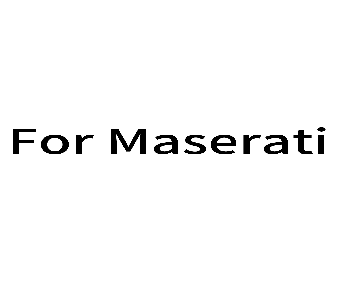 For Maserati